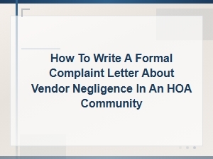 How to Write a Formal Complaint About Vendor Negligence