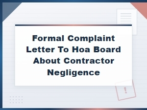 How to File a Formal Complaint to Your Hoa About Contractor Negligence