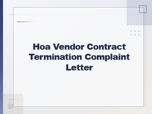 Filing a Complaint About Hoa Vendor Contract Termination