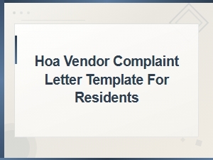 Hoa Vendor Complaint Letter Template for Residents