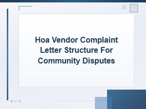 How to Write an Hoa Vendor Complaint Letter